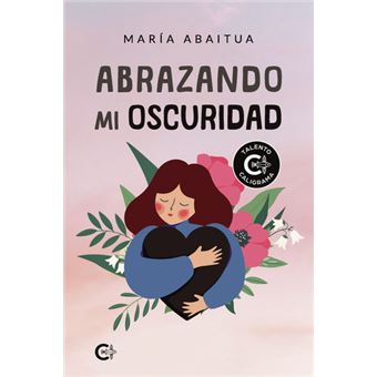 Abrazando mi oscuridad