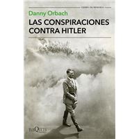 Las conspiraciones contra Hitler