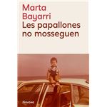 Les Papallones No Mosseguen-Cat