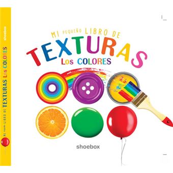 Mi Pequeño Libro De Texturas Colore