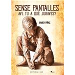 Sense pantalles. Avi, tu a què jugaves?
