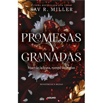 Promesas y granadas (Monstruos y musas 1)