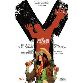 Y, el último hombre: Libro tres (de 5) (2a edición)