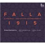 Falla 1915: Amor Brujo y 7 Canciones