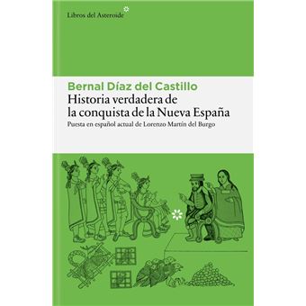 Historia verdadera de la conquista de la Nueva España