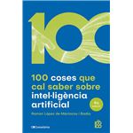 100 coses que cal saber sobre intelligència artificial