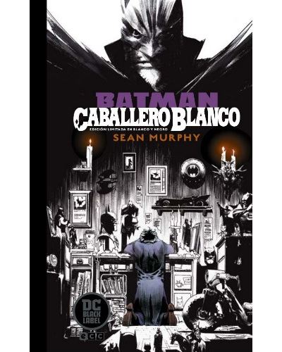 Batman: Caballero Blanco - Edición limitada DC Black Label en b/n - Sean  Murphy -5% en libros | FNAC