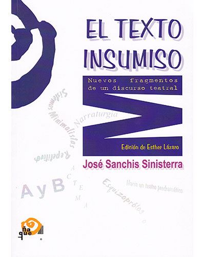 Ñaque El Texto Insumiso
