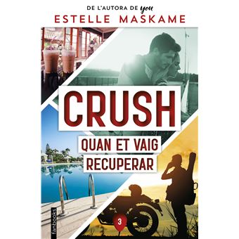 Crush 3. quan et vaig recuperar
