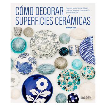 Cómo decorar superficies cerámicas