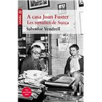 A casa joan fuster. les tertúlies de sueca