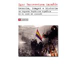Memoria, imagen e historia. La Segunda República española en