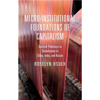 Micro-institutional Foundations of Capitalism - 1