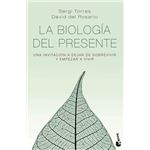 La biología del presente