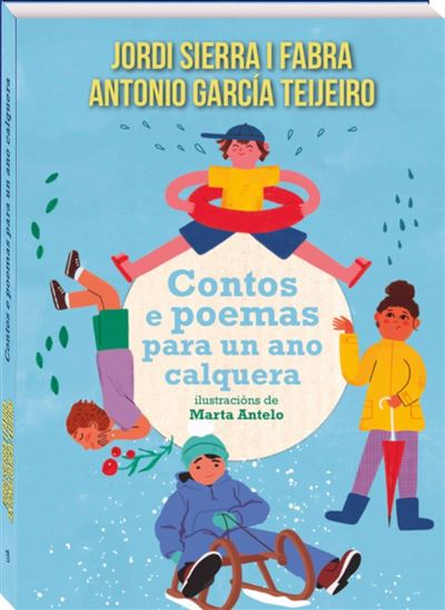 Contos E Poemas Para Un Ano Calquera