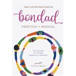 Bondad Practica Y Radical
