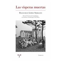 Las vísperas muertas