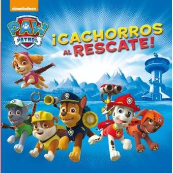 ¡Cachorros al rescate! (La patrulla canina 1)