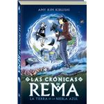 Las Cronicas De Rem-La Tierra De La Niebla Azul
