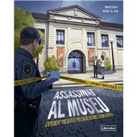 Expedient D`Investigacio-Assassinat Al Museu