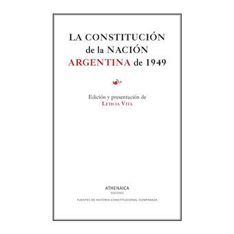 La Constitucion De La Nacion Argentina De 1949
