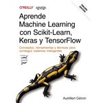 Aprende Machine Learning con Scikit-Learn, Keras y TensorFlo