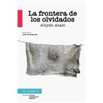 La Frontera De Los Olvidados