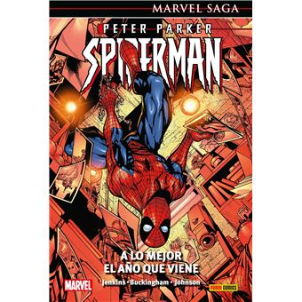 Marvel Saga Peter Parker Spiderman 3. A lo mejor el año que viene - Mark  Buckingham -5% en libros | FNAC