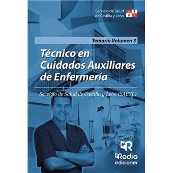 Técnico en Cuidados Auxiliares de Enfermería. Temario. Volum - 1
