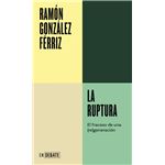 La Ruptura