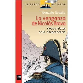 La venganza de Nicolás Bravo y otros relatos [Plan Lector Juvenil] - 1