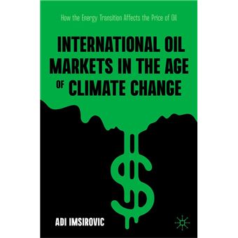 International Oil Markets in the Age of Climate Change - 1