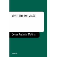 Vivir sin ser visto