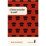 ¿Cómo recordar la sed?