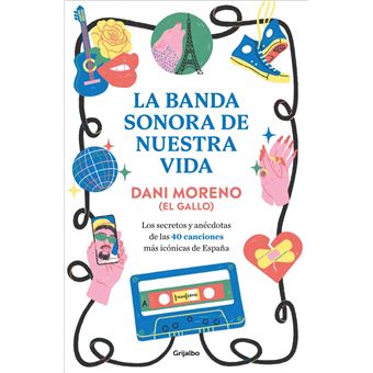 La banda sonora de nuestra vida