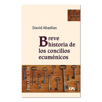 Breve historia de los concilios ecuménicos - 1