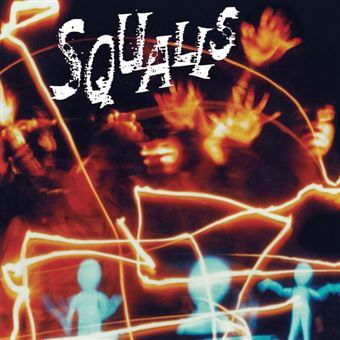 Squalls - Vinilo