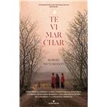 Te Vi Marchar