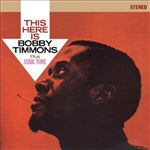 This Here is Bobby Timmons + Soul Time - CD