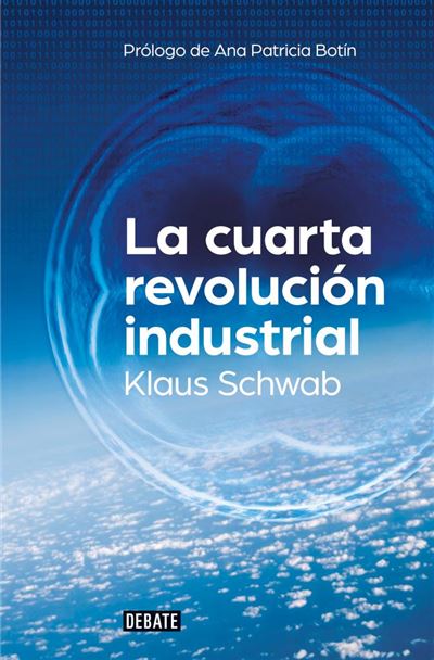 La Cuarta Revolución economía libro de klaus schwab español tapa blanda industrialla epub