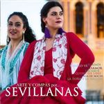 Arte y Compás por... Sevillanas - Sevillanas para bailar