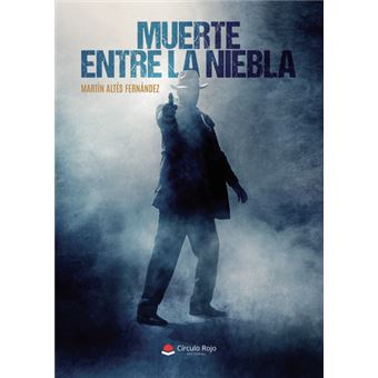 Muerte entre la niebla
