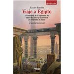 Viaje A Egipto Con Motivo De La Apertura Del Canal De Suez Y