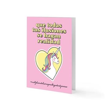 Tarjeta La Vecina Rubia - Que todas tus ilusiones se hagan realidad