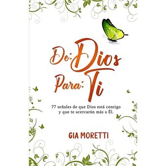 De Dios Para Ti-77 Señales De Que Dios Esta Contigo Y Que Te