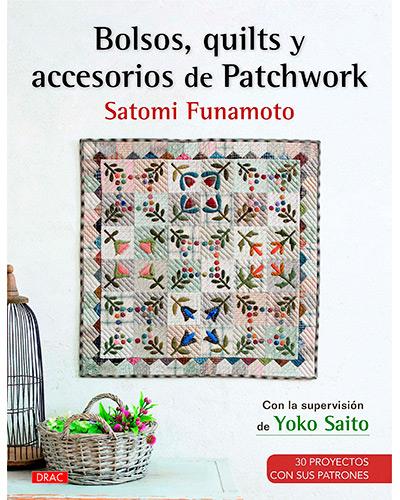 Bolsos Quilts Y accesorios de patchwork libro satomi funamoto español