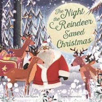 The Night the Reindeer Saved Christmas