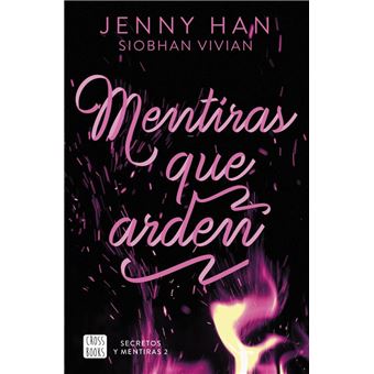 Secretos y mentiras 2. Mentiras que arden