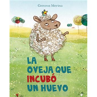 Oveja que incubo un huevo, la