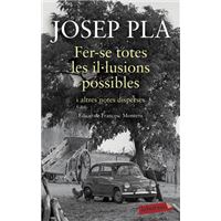 Fer-se totes les il·lusions possibles